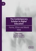 The Contemporary Scholar in Higher Education
