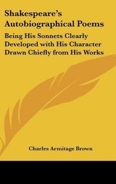 Shakespeare’s Autobiographical Poems