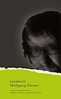 Wolfgang Körner Lesebuch