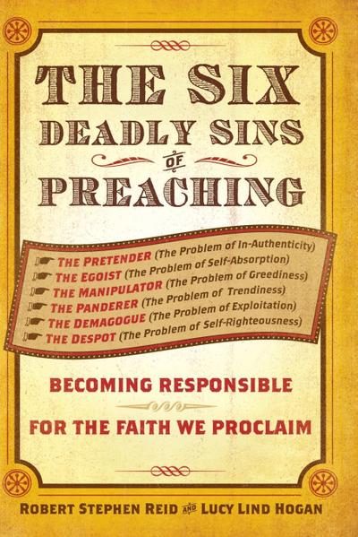 The Six Deadly Sins of Preaching