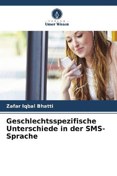 Geschlechtsspezifische Unterschiede in der SMS-Sprache
