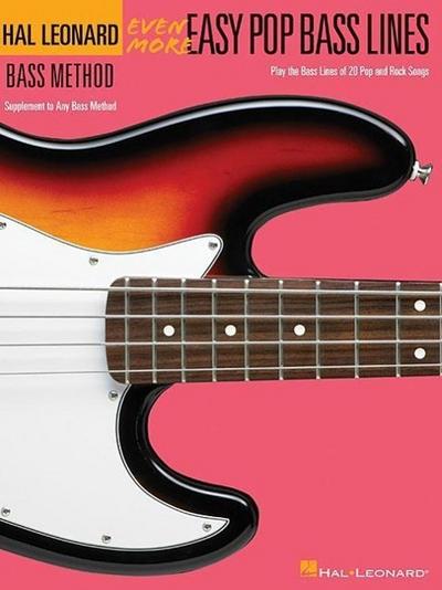 Even More Easy Pop Bass Lines: Supplemental Songbook to Book 3 of the Hal Leonard Bass Method