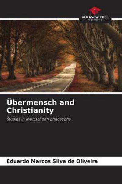 Übermensch and Christianity
