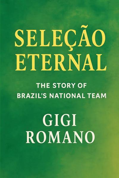 Seleção Eternal