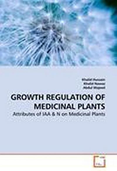 GROWTH REGULATION OF MEDICINAL PLANTS