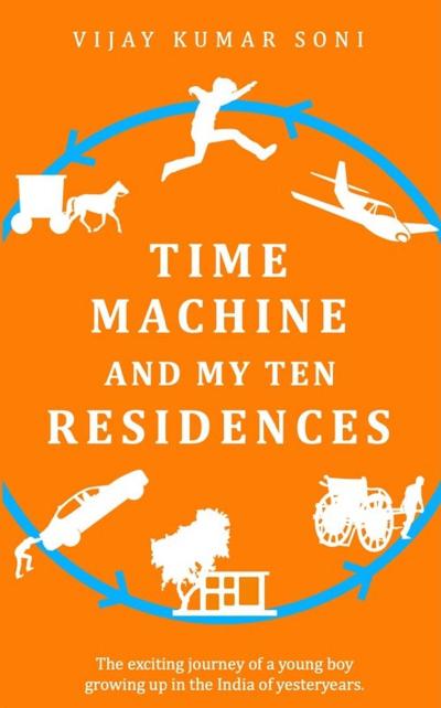 Time Machine and My Ten Residences