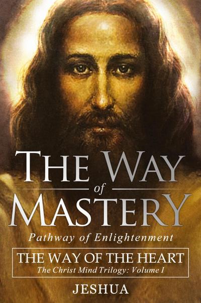 The Way of Mastery, Pathway of Enlightenment