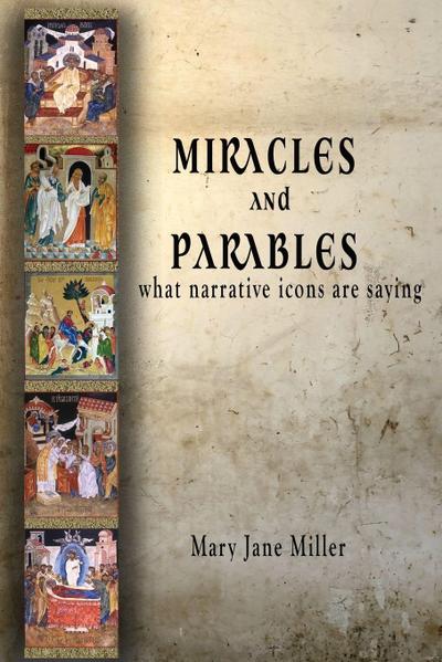 Miracles and Parables