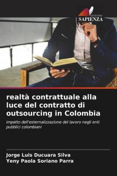 realtà contrattuale alla luce del contratto di outsourcing in Colombia