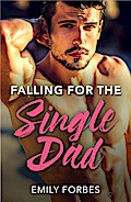 Falling For The Single Dad