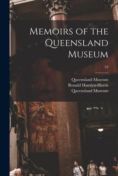 Memoirs of the Queensland Museum; 23