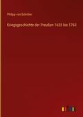 Kriegsgeschichte der Preußen 1655 bis 1763
