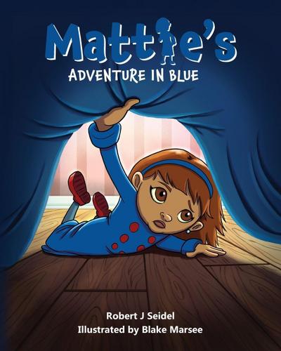 Mattie’s Adventure in Blue