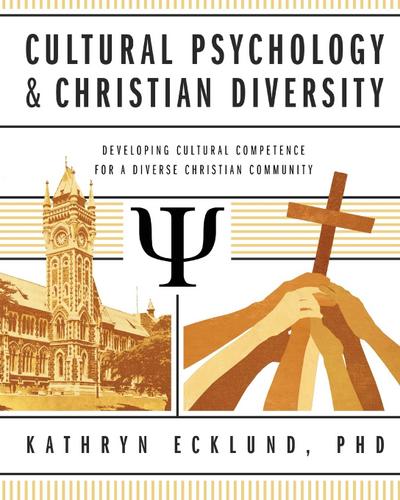 Cultural Psychology and Christian Diversity