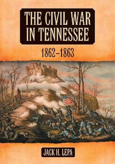 Civil War in Tennessee, 1862-1863