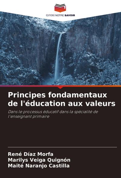 Principes fondamentaux de l’éducation aux valeurs