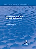 Meaning and the Moral Sciences (Routledge Revivals
