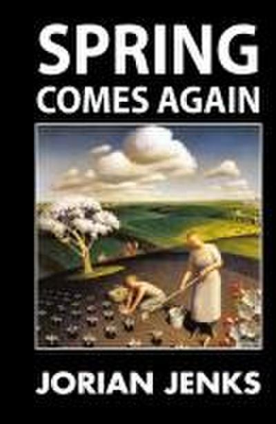 Spring Comes Again