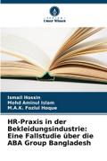 HR-Praxis in der Bekleidungsindustrie: Eine Fallst