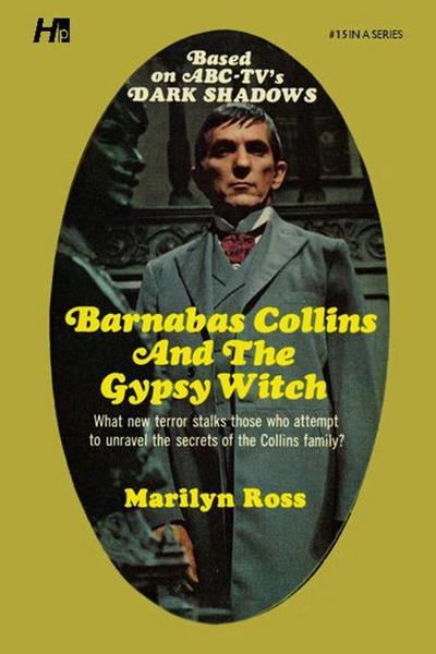Dark Shadows: Barnabas Collins and the Gypsy Witch