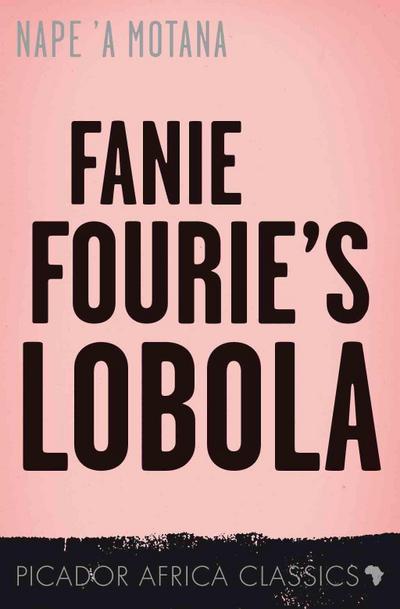Fanie Fourie’s Lobola