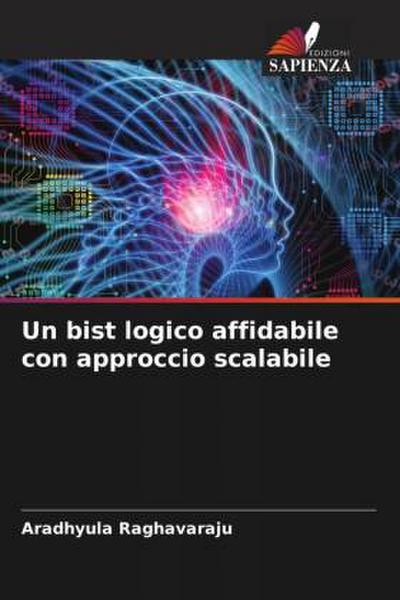 Un bist logico affidabile con approccio scalabile