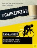 Das Geheimnis des Radfahrens