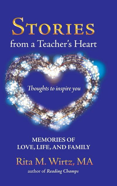 Stories from a Teacher’s Heart