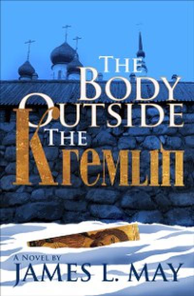 Body Outside the Kremlin