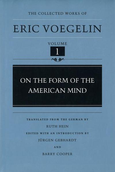 On the Form of the American Mind (CW1)