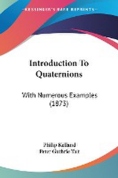 Introduction To Quaternions