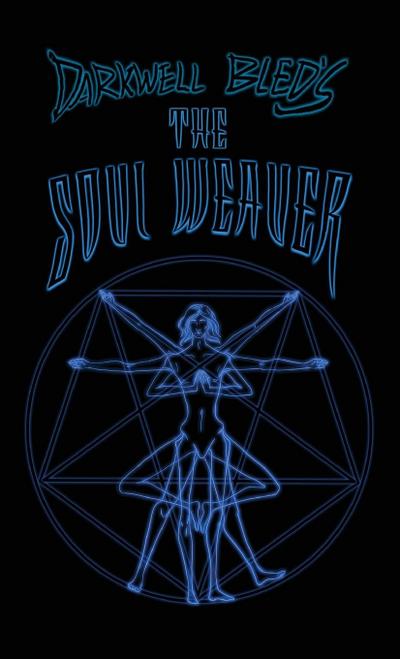 Darkwell Bled’s The Soul Weaver