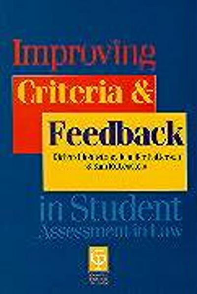Improving Criteria and Feedback in Student Assessment in Law