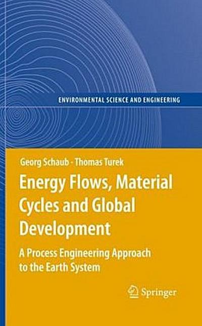 Energy Flows, Material Cycles and Global Development