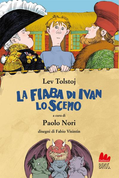 La fiaba di Ivan lo scemo