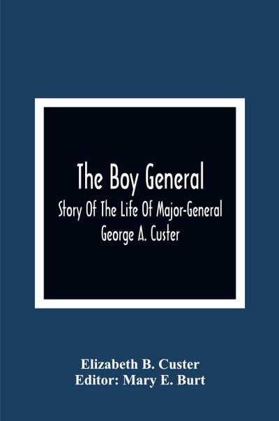The Boy General
