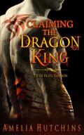 Claiming the Dragon King (The Elite Guard Novels, #2)