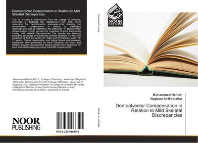 Dentoalveolar Compensation in Relation to Mild Skeletal Discrepancies