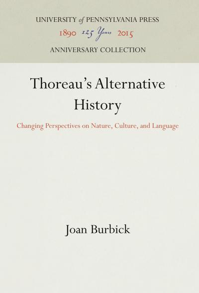 Thoreau’s Alternative History