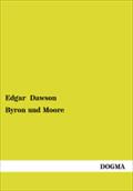 Byron Und Moore Edgar Dawson Author