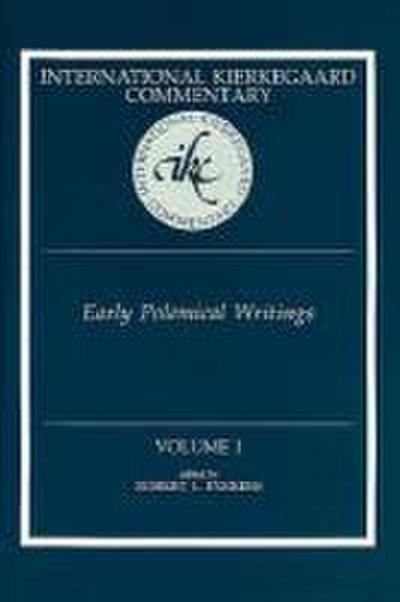 International Kierkegaard Commentary Volume 1