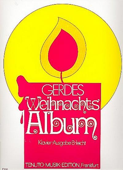 Weihnachtsalbum Ausgabe B31 Lieder für Klavier leicht