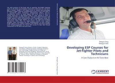 Developing ESP Courses for Jet-Fighter Pilots and Technicians