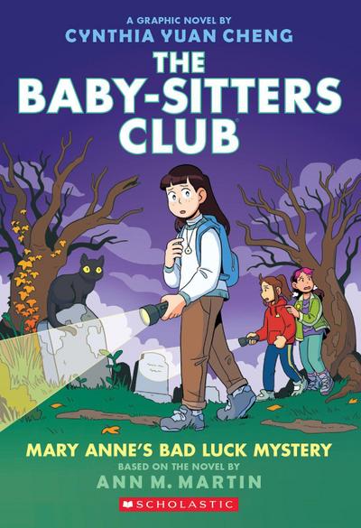 The Babysitters Club Graphic Novel 13:  Mary Anne’s Bad Luck Mystery
