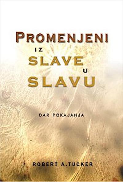 Promenjeni iz slave u slavu