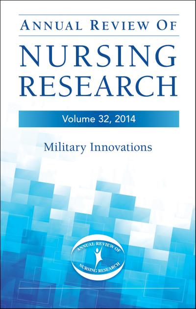 Annual Review of Nursing Research, Volume 32, 2014