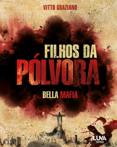 Filhos da Pólvora