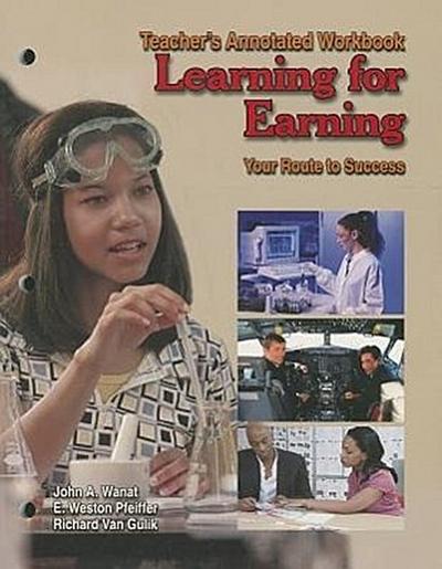 Learning for Earning: Teacher’s Annotated Workbook