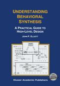 Understanding Behavioral Synthesis