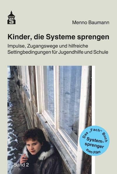 Kinder, die Systeme sprengen